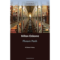 Phnom Penh: A Cultural History (Cityscapes) book cover