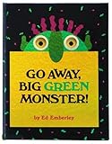 Big Green Monster! Go Away, Big Green Monster!