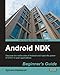 Android NDK Beginner's Guide