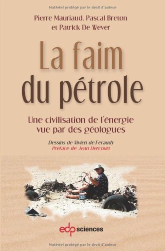La  faim du pétrole