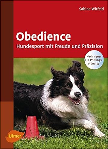 Obedience Hundesport Mit Freude Und Prazision Amazon De Witfeld Sabine Bucher