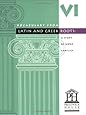 Vocabulary from Latin and Greek Roots: Book 6 (Latin Edition)