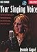 Your Singing Voice - Contemporary Techniques, Expression, and Spirit Book/Online Audio