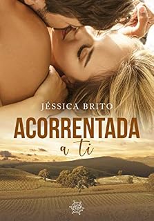 Livro Acorrentada a ti