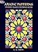 Arabic Patterns Stained Glass Coloring Book (Dover Design Stained Glass Coloring Book)