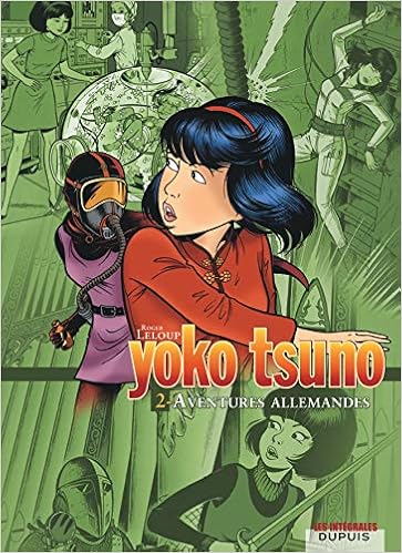 Yoko Tsuno 02 Integrale Aventure Allemandes Amazon Ca Leloup Roger Books