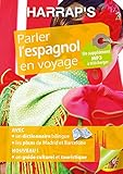 Harrap's parler l'Espagnol en voyage (Parler en voyage) (French Edition) by 