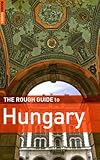 The Rough Guide to Hungary 6 (Rough Guide Travel Guides) by Norm Longley