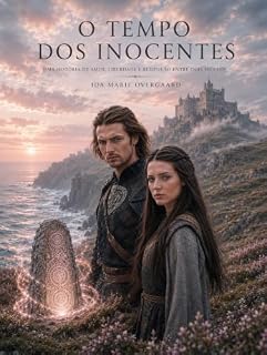 Livro O tempo dos inocentes (Tempo e destino Livro 6)