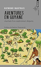Aventures en Guyane