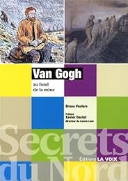 Van Gogh au fond de la mine