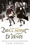 Front cover for the book Don't Forget to Write by Pam Hobbs