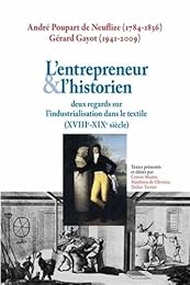 L' entrepreneur et l'historien