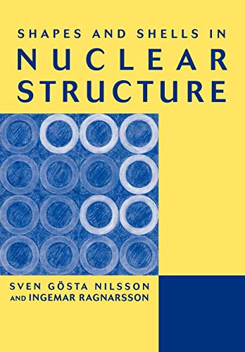 Shapes, Shells, Nuclear Structure