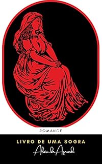 Livro Livro de uma sogra de Aluísio de Azevedo: Romance