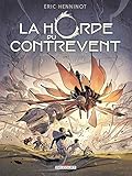 La Horde du contrevent 02 - L'escadre frêle by 
