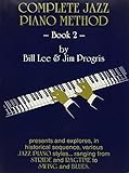 Complete Jazz Piano Method Book 2
