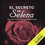 El Secreto De Selena [Selena's Secret]: La reveladora historia detrás su trágica muerte [The Telli by 