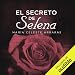 El Secreto De Selena [Selena's Secret]: La reveladora historia detrás su trágica muerte [The Telli by 