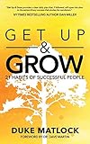 Get Up and Grow: 21 Habits of Successful People by Duke Matlock, Dr. Dave Martin