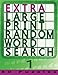 Extra Large Print Random Word Search 1: 50 Easy To See Puzzles (Volume 1) by Rex Witcherley