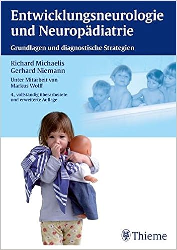 Entwicklungsneurologie Und Neuropadiatrie Grundlagen Und Diagnostische Strategien Amazon De Michaelis Richard Niemann Gerhard W Wolff Markus Bucher