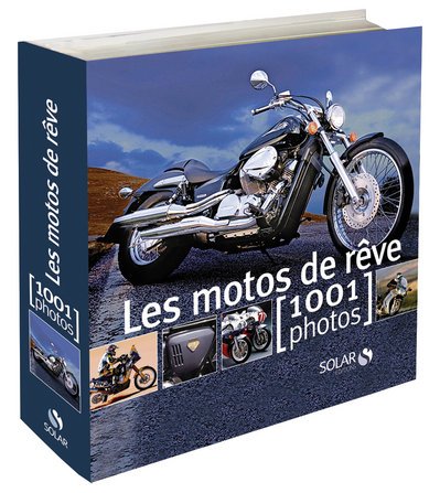 Les  motos de rêve