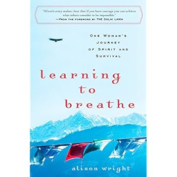 Learning to Breathe: One Woman's Journey of Spirit and Survival