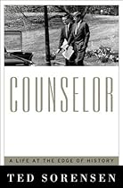 COUNSELOR: A Life at the Edge of History