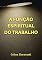 Livro A função espiritual do trabalho