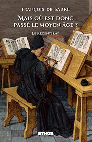 Mais où est donc passé le Moyen âge ?