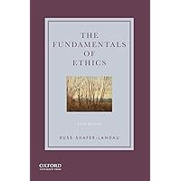 Amazon.com: The Fundamentals of Ethics: 9780190058333: Shafer