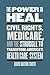 The Power to Heal: Civil Rights, Medicare, and the Struggle to Transform America's Health Care System