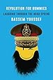 Revolution for Dummies: Laughing Through the Arab Spring