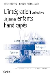 L' intégration collective de jeunes enfants handicapés
