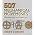 507 Mechanical Movements: Mechanisms and Devices (Dover Science Books)