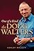One of a Kind: The Doug Walters Story by Ashley Mallett