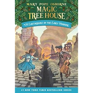 Earthquake in the Early Morning (Magic Tree House Book 24)