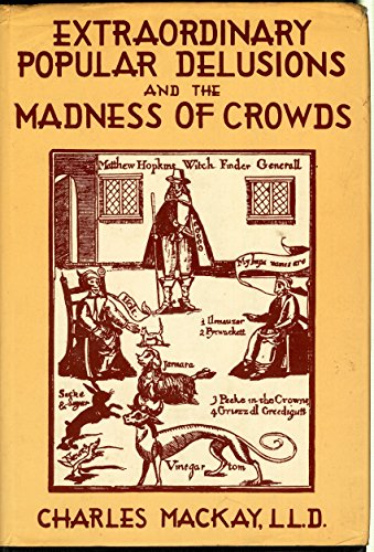 Download Extraordinary popular delusions and the madness of crowds