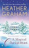 Front cover for the book A Magical Christmas by Heather Graham