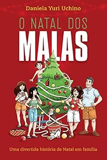 Livro O Natal dos Malas: Uma divertida história de Natal em família