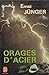 Orages d'Acier (LE livre de poche, #5509) by
