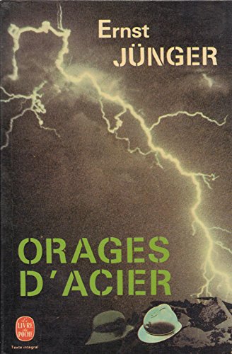 Orages d'Acier (LE livre de poche, #5509) by Ernst Junger (Mass Market Paperback)