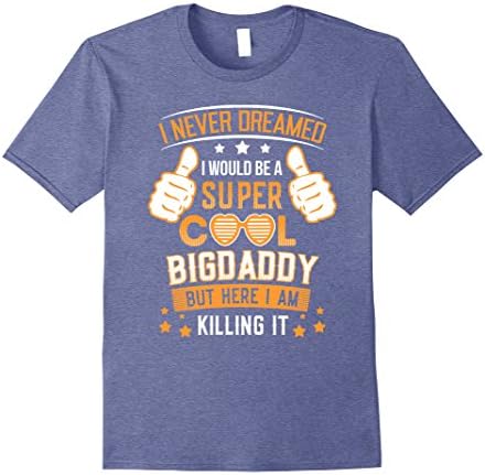 Men's Super Cool Bigdaddy Fathers Day gifts for Bigdaddy XL Heather Blue