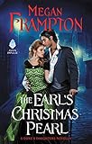 The Earl's Christmas Pearl: A Duke's Daughters Novella by Megan Frampton