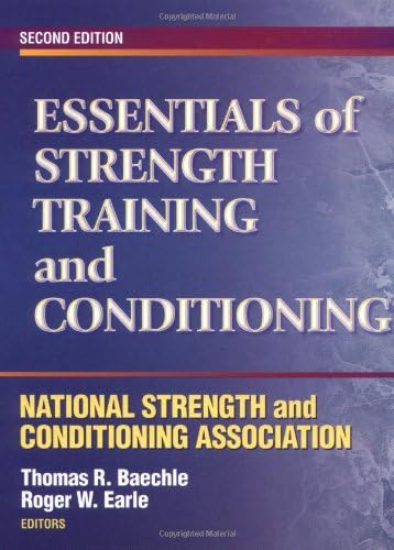 Essentials of Strength Training and Conditioning: NSCA -National