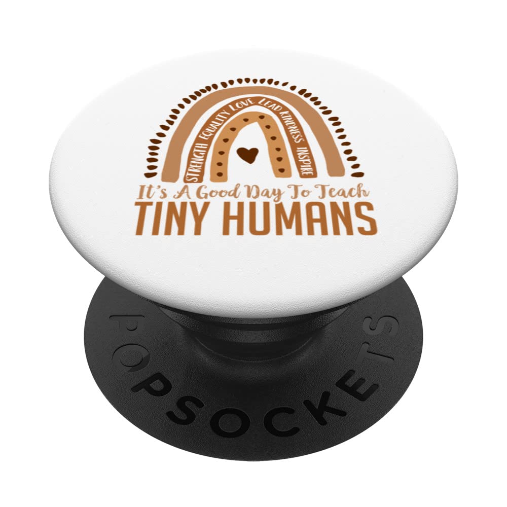 It's A Good Day To Teach Tiny Humans,Rainbow Melanin Teacher PopSockets Swappable PopGrip
