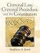 Criminal Law, Criminal Procedure, and the Constitution