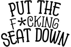 Yoonek Graphics Put The f*cking Seat Down Decal Sticker for Restroom, Bathroom Toilet lid or Toilet seat. (3" x 4.4", Black)