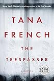The Trespasser: A Novel (Random House Large Print)